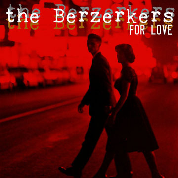 THE BERZERKERS "For Love" 7" EP (Hostage) Yellow Vinyl